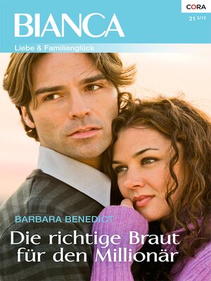 cover image of Die richtige Braut für den Millionär